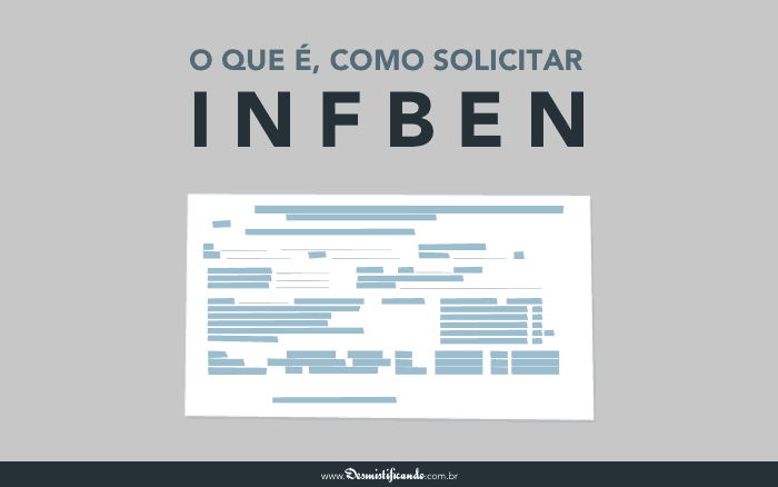 Post INFBEN: Conheça a tela de informações do benefício do INSS ?