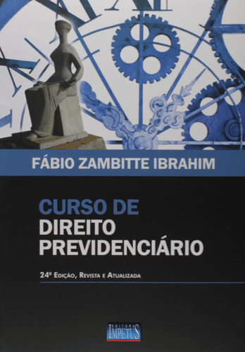 Curso de Direito Previdenciário