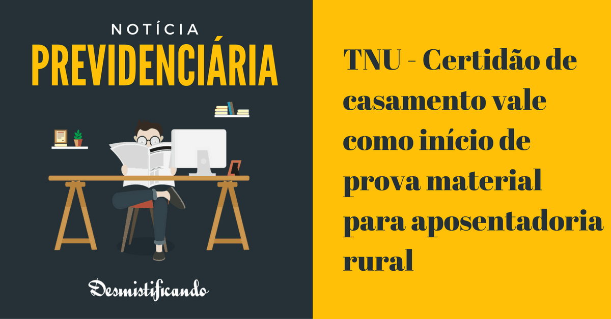 Capa do post Certidão de casamento: prova material em aposentadoria rural