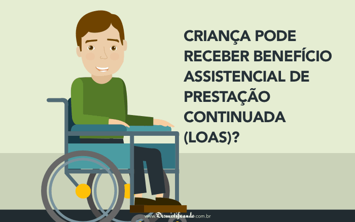 Post BPC: Criança pode receber? (LOAS)