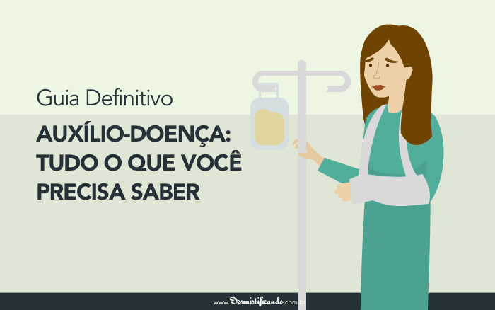 Capa do post Auxílio Doença: O que é e como funciona - Guia completo 2019